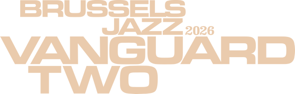 Brussels Jazz Vanguard TWO